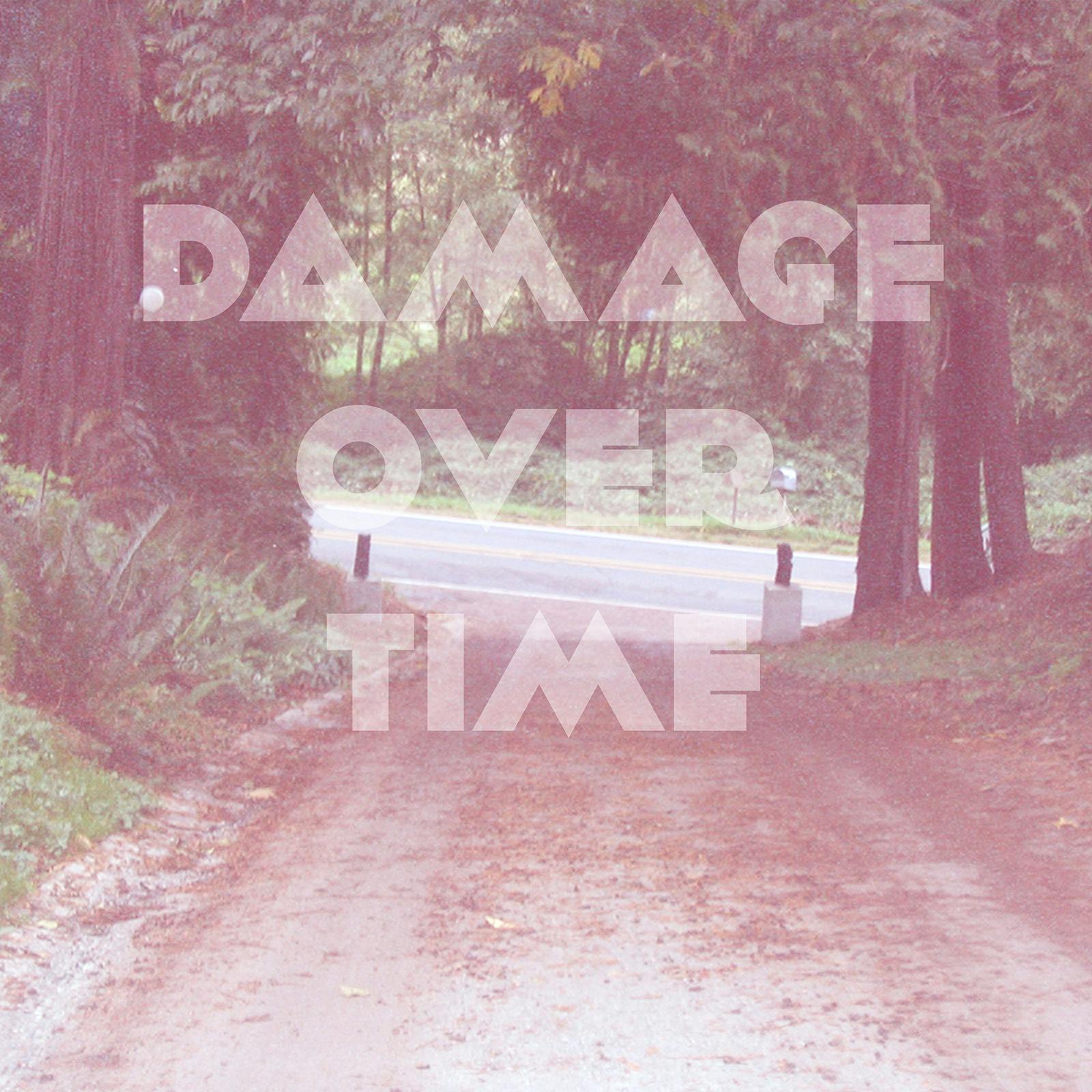 Damage Over Time 5th Anniversary Edition artwork